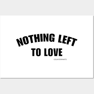 Counterparts Merch Nothing Left To Love Posters and Art